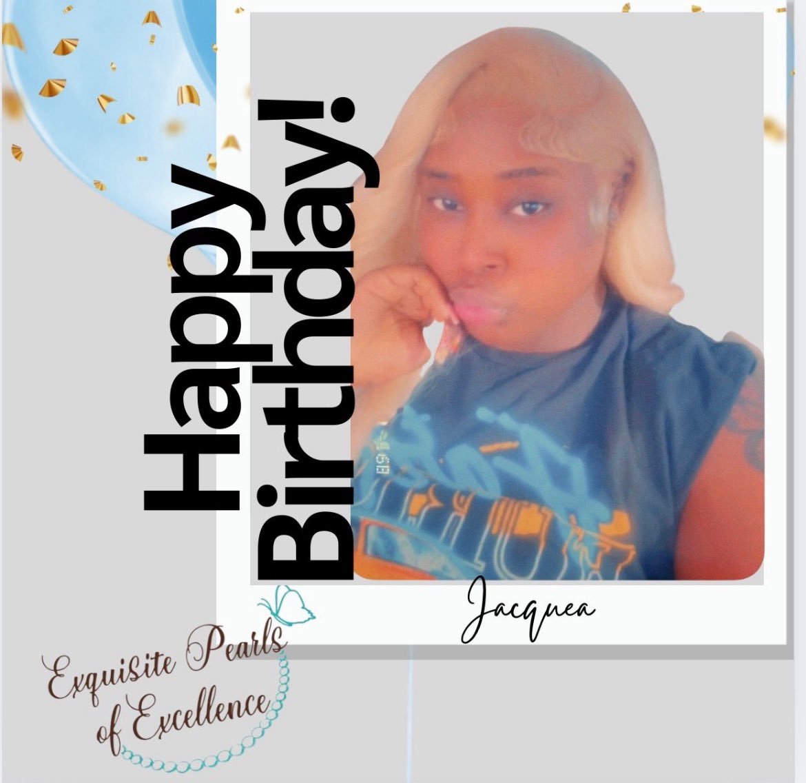 ExquisitePearls's tweet image. Happy (belated) birthday Jacquea! We hope your day was exquisite! 🦋🎂
