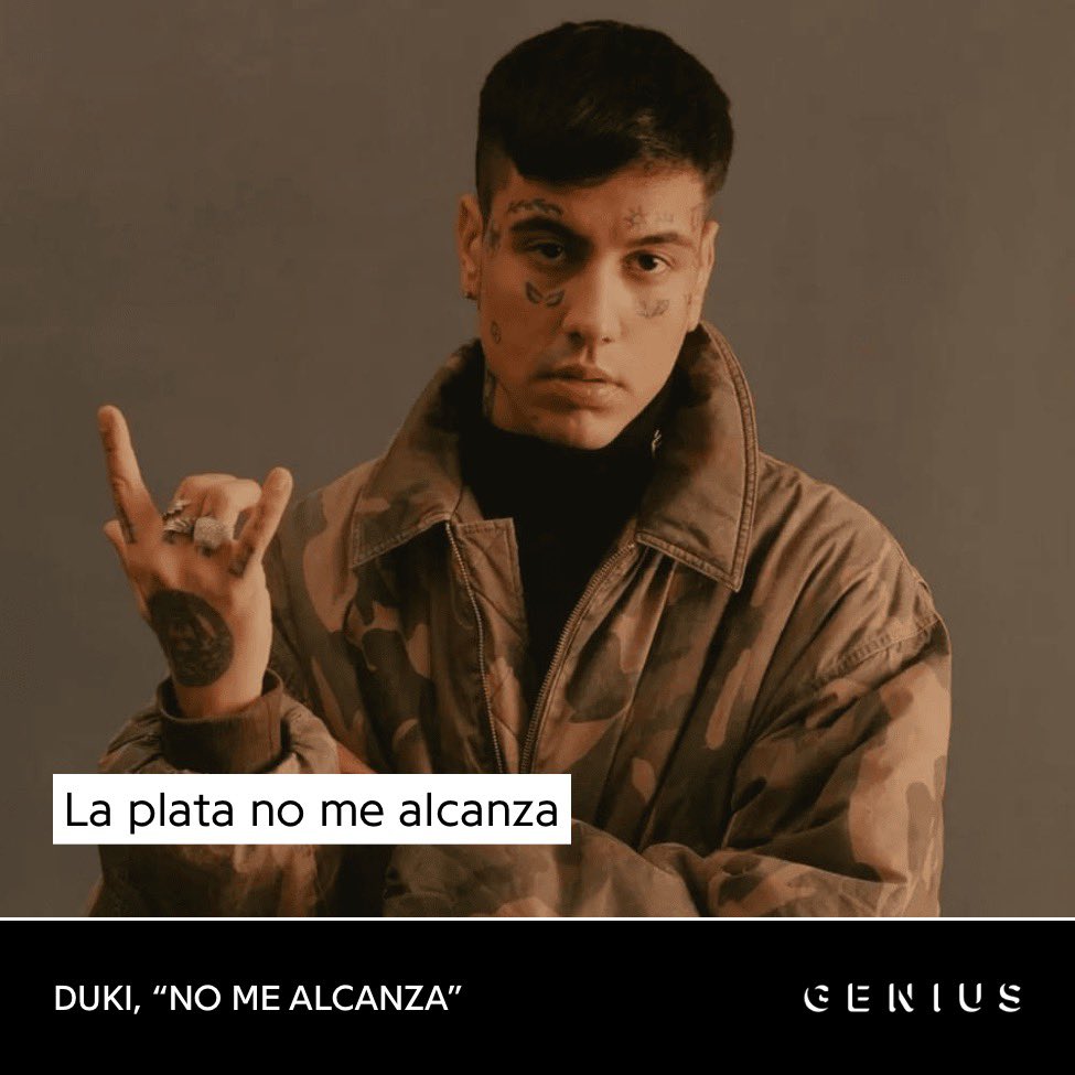 A mi tampoco me alcanza duki