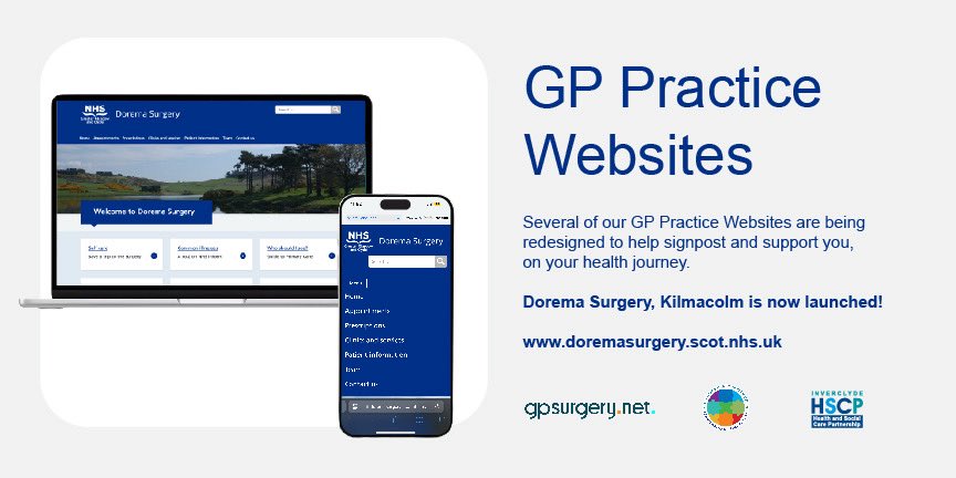 Many of Inverclyde’s GP Practice websites have been redesigned to help signpost and support you.

Dorema Surgery’s website is now live and can be found at doremasurgery.scot.nhs.uk