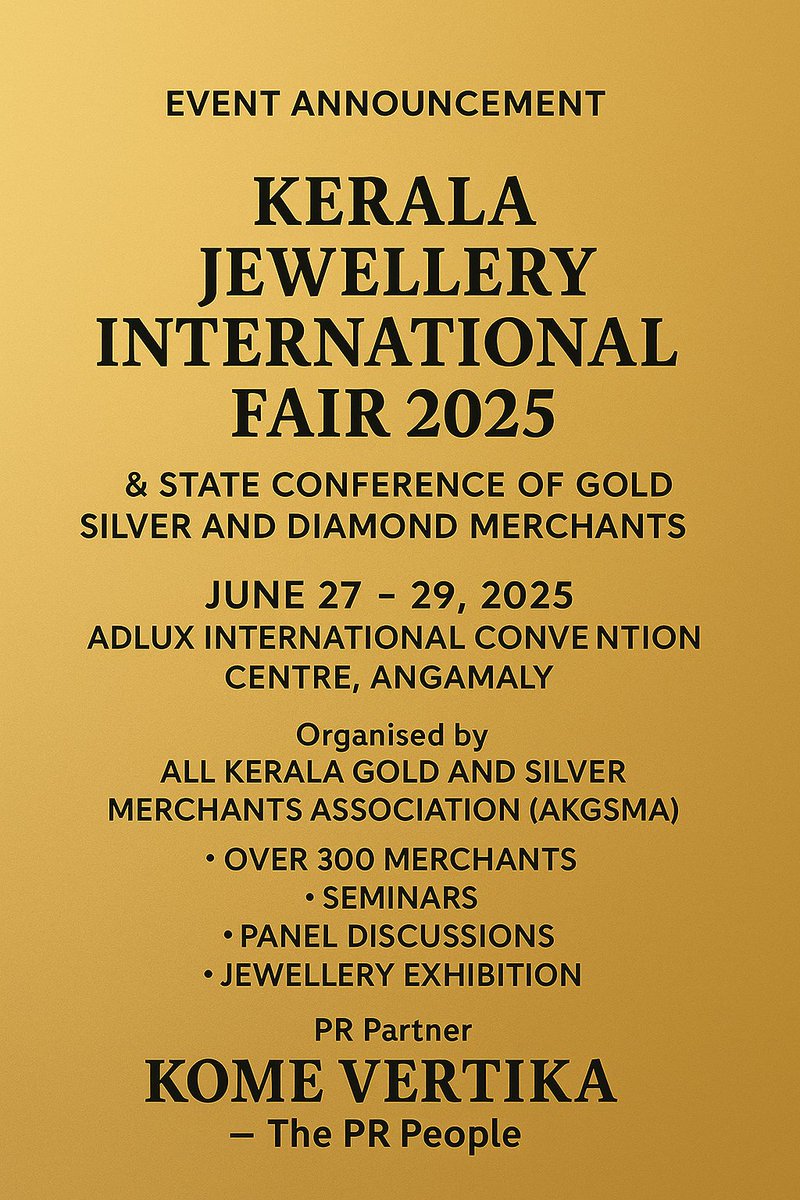 DasBagoo's tweet image. We are proud to be the official PR partner for the Kerala Jewellery International Fair 2025.
Big stories, brilliant sparkle — stay tuned for all the glittering updates!
#KeralaJewelleryFair2025 #KJIF2025 #PRPartner #JewelleryEvents #LuxuryMeetsMedia #KomeVertikaPR #EventBuzz