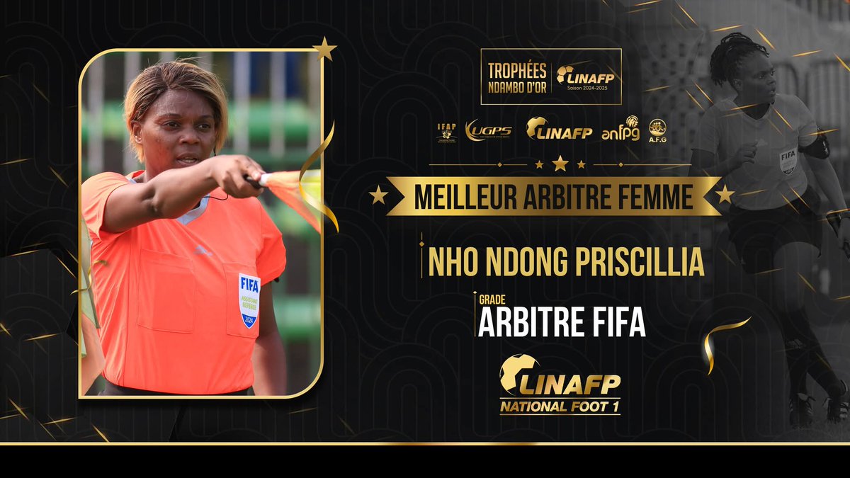 [INFO DU NET]
🏆 NDAMBO D’OR 2025 
👩‍⚖️ NHO NDONG PRISCILLIA – MEILLEURE ARBITRE FÉMINE
Elle incarne l’autorité, la rigueur et l’élégance dans l’arbitrage.
Nho Ndong Priscillia, arbitre FIFA, est désignée Meilleure Arbitre Féminine du National Foot pour la saison 2024–2025 ! 🇬🇦⚽