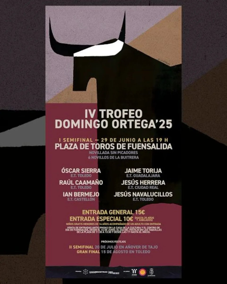 Toledotoros's tweet photo. El día 29 de junio llega la I Semifinal del IV #CertamenDomingoOrtega  de novilladas sin picadores en Fuensalida. Óscar Sierra, Jaime Torija, @rauul_caamanoo, Jesús Herrera, Ian Bermejo y Jesús Navalucillos con reses de La Buitrera. https://t.co/wc7zTpUiN1