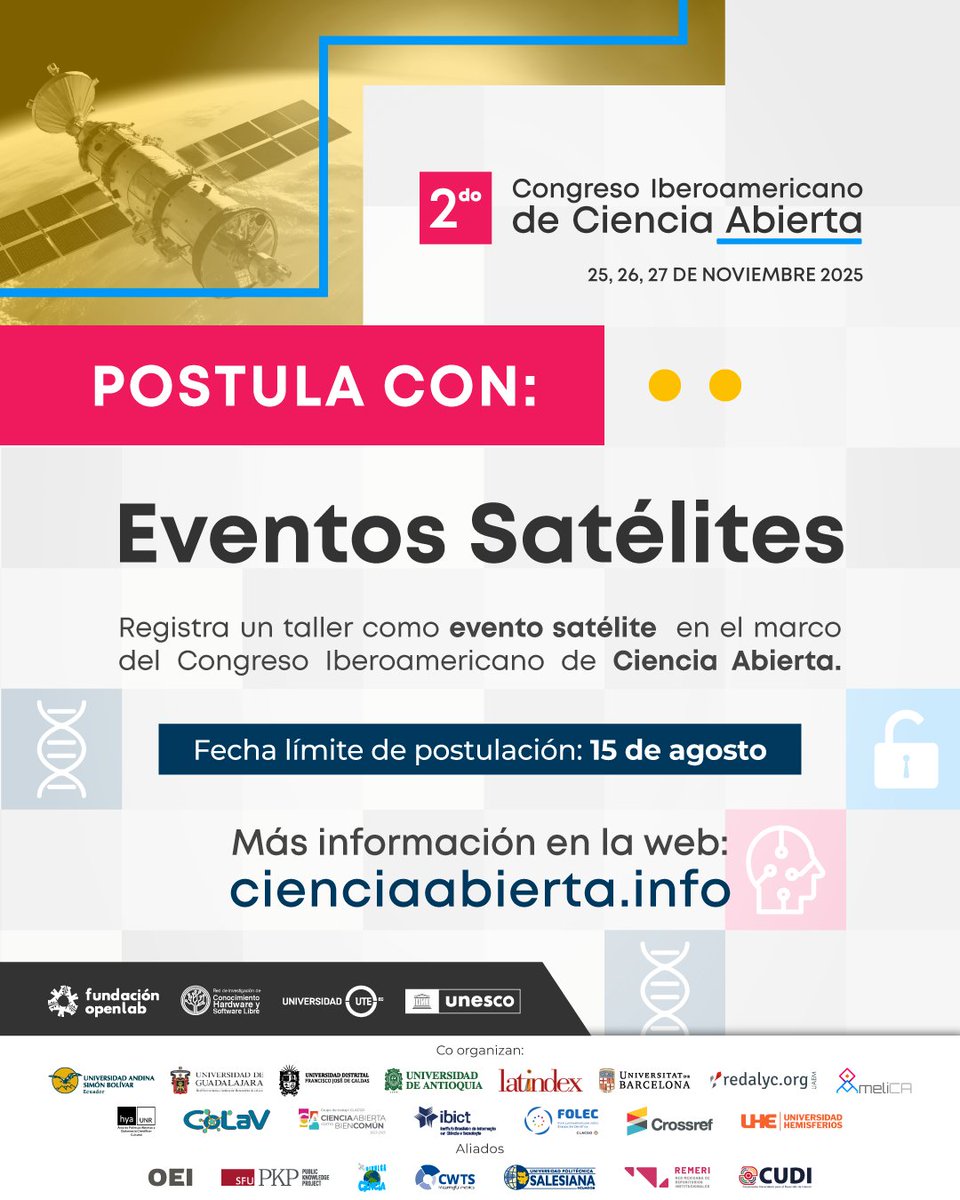 OpenlabEc's tweet photo. 🚀 ¡CONVOCATORIA EVENTOS SATÉLITE!
2do Congreso Iberoamericano de #CienciaAbierta

¿Tu organización quiere liderar un:
🛠️ Taller especializado?
🔬 Laboratorio ciudadano?
🤝 Mesa redonda temática?

¡Propón tu evento satélite!
📅 Deadline: 15 agosto
🌐 Presencial/virtual/híbrido

🔗 https://t.co/J9gT6DseF4