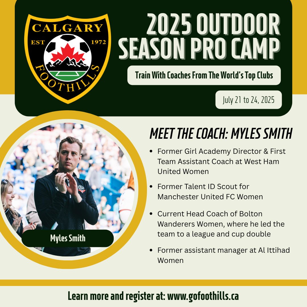 FoothillsSoccer's tweet photo. MEET THE COACH: MYLES SMITH โฝ
From Man United to West Ham, Myles brings world-class experience to CFSCโs 2025 Pro Camp!
๐ July 21โ24 | U11โU17
๐ Register: https://t.co/ZFiy7mbRPZ
#CFSCProCamp #TrainWithTheBest #FoothillsProud #YYCSoccer https://t.co/NvzSS8Z3xb