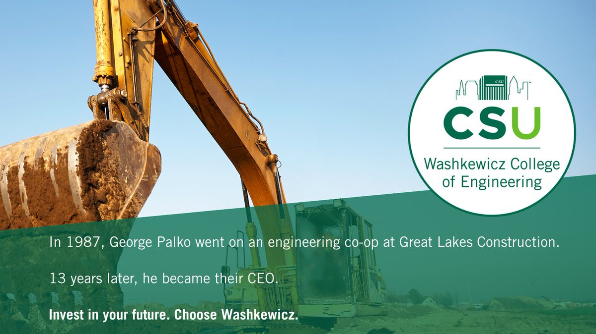 In 1987, George Palko went on an engineering co-op at Great Lakes Construction.

13 years later, he became their CEO.
 
Invest in your future. Choose Washkewicz.