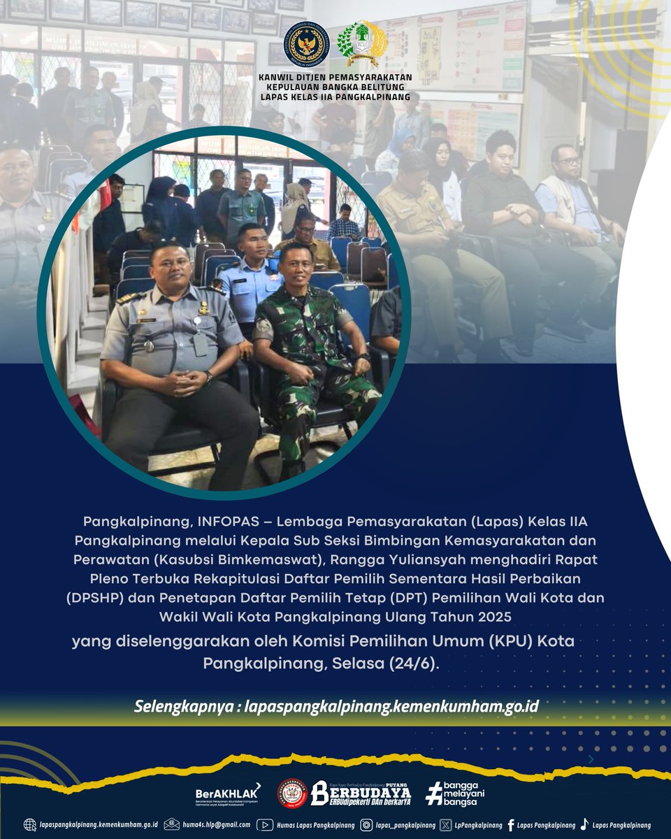 LpPangkalpinang's tweet photo. Lapas Pangkalpinang Hadiri Rapat Pleno Penetapan DPT Pilkada Ulang Kota Pangkalpinang 2025
selengkapnya: https://t.co/Fp6Vwhwcte
#kemenimipas
#guardandguide
#ditjenpas
#kanwilditjenpasbabel
#hermansawiran
#LapasPangkalpinangBerbudaya
#SugengIndrawan https://t.co/5CGiZs27c4