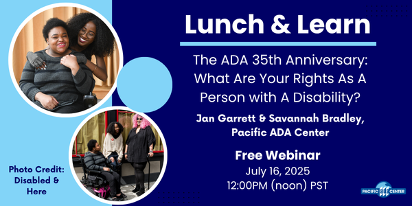 DIMinnesota's tweet photo. Tune in on Wednesday, July 16 at 2:00 PM CDT for a virtual Lunch &amp; Learn in honor of the 35th anniversary of the Americans with Disabilities Act (ADA), hosted by the Pacific ADA Center! Learn more and register today: https://t.co/CbsYHkA88K

#ADA #LunchAndLearn #DisabilityRights https://t.co/fuaglU1lJK