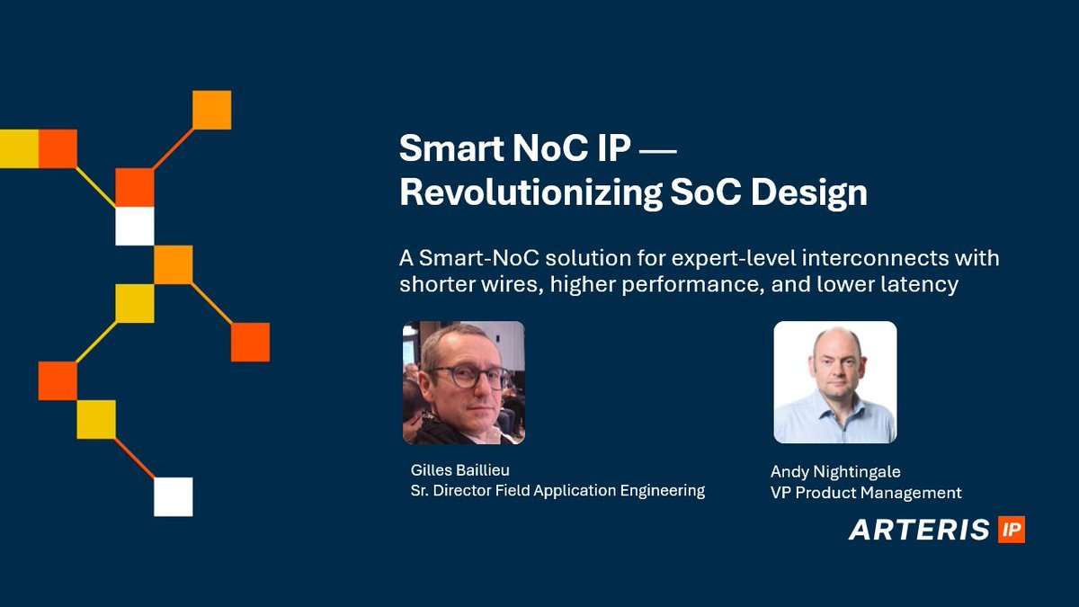 arteris_noc's tweet image. At ChipEx 2025, we unveiled the game-changing capabilities of FlexGen smart NoC IP.

Want to see how it can transform your chip design process? Watch our on-demand presentation to learn more.

#ChipDesign #Semiconductor #NoC #ChipEx #Arteris
