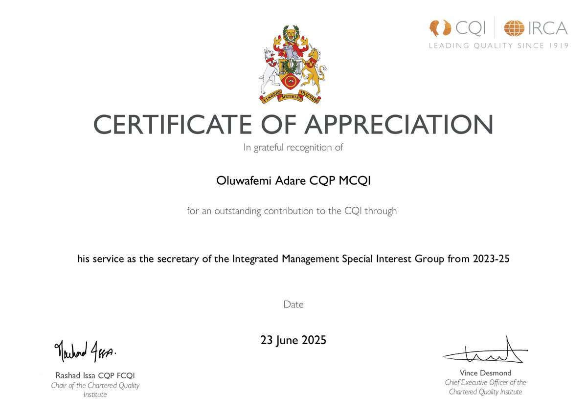 Oluwafemi Adare (Wunderkind) (@wunderkind___) on Twitter photo 🌟 Honoured to receive this Certificate of Appreciation from <a href="/Qualityworld/">The Chartered Quality Institute</a> for my role as Secretary of the Integrated Management SIG (2023–25).
Deeply grateful for the opportunity to contribute to the CQI community and collaborate with such inspiring professionals.
#QUALITY 🌟 Honoured to receive this Certificate of Appreciation from <a href="/Qualityworld/">The Chartered Quality Institute</a> for my role as Secretary of the Integrated Management SIG (2023–25).
Deeply grateful for the opportunity to contribute to the CQI community and collaborate with such inspiring professionals.
#QUALITY