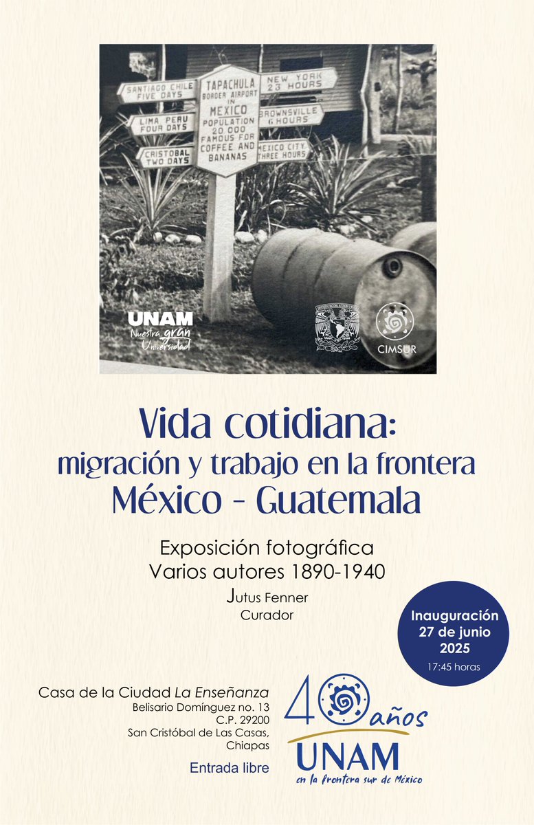 Conversatorio “40 años de la UNAM en la Frontera Sur:
una historia en tres tiempos”, 26 de jun 2025.
Informe de actividades del CIMSUR y conmemorativas 40 años de la UNAM. 27 de jun 2025.
Transmisión por YouTube. 
La Exposición fotográfica  en la Casa de la Ciudad "La Enseñanza"