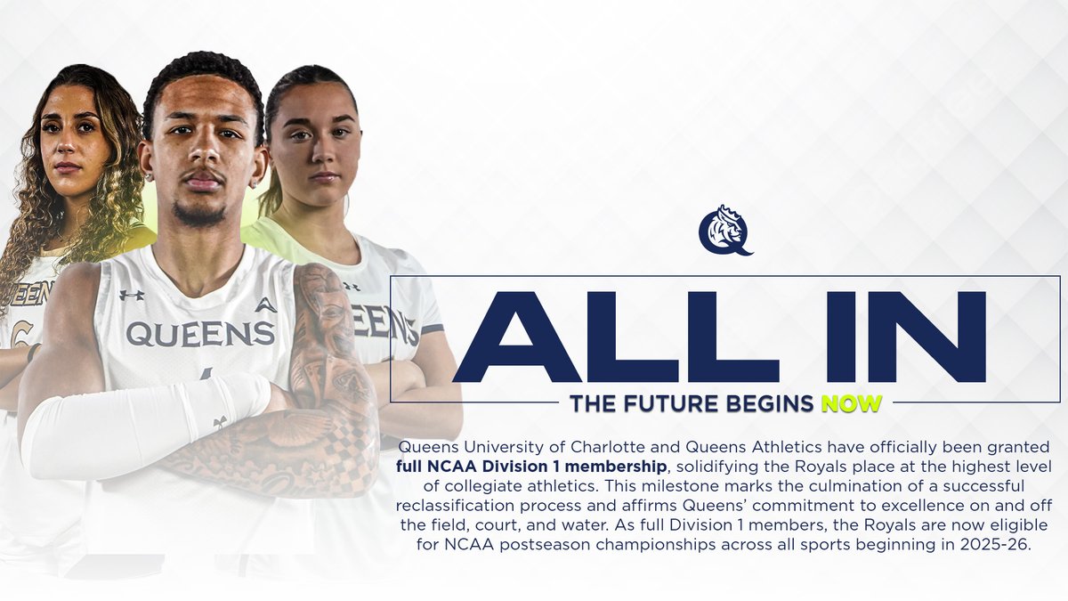 Queens University of Charlotte Receives Full NCAA Division I Status
📰 tinyurl.com/5xv568hn 

#RoyalsRise | #QUeenCity | #AllIn