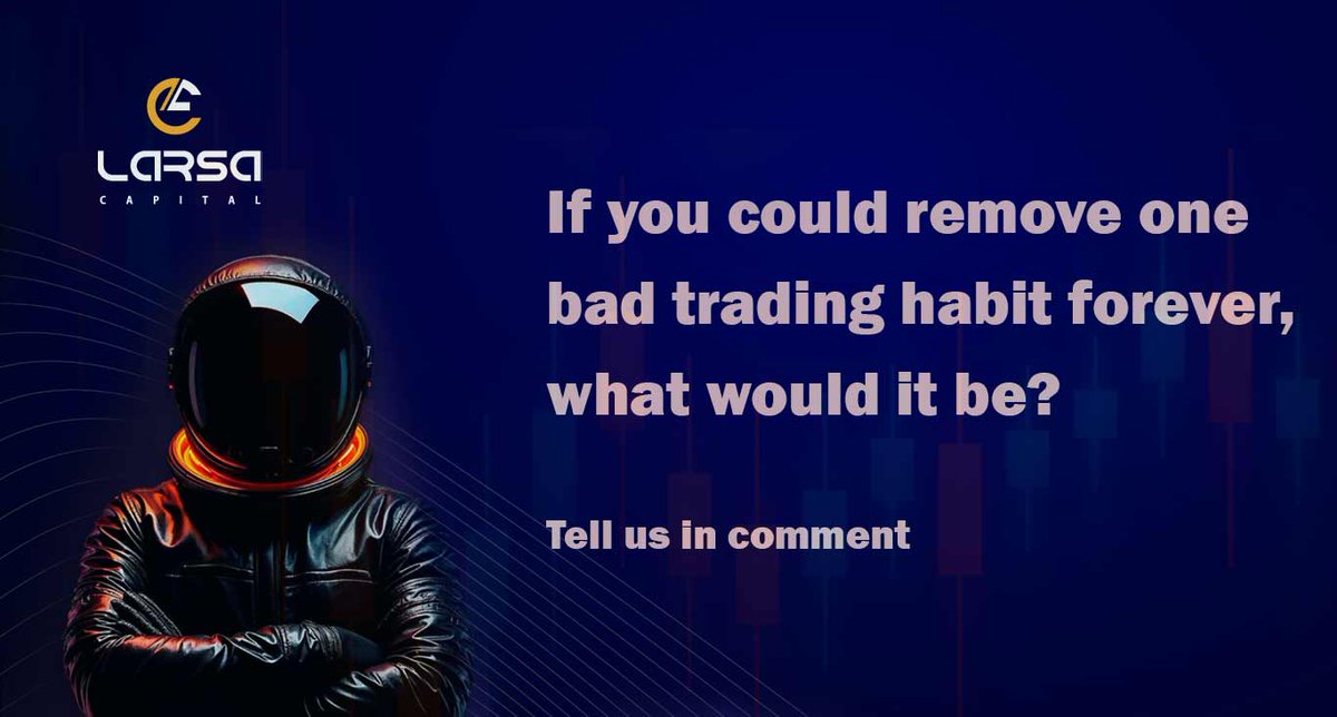 larsa_capital's tweet photo. If you could remove one bad trading habit forever, what would it be? 😅

https://t.co/sdWPTqlvds

 #PropTrading #ForexChallenge 

Larsa Capital is a Prop trading firm. We do not offer investment advice or accept public deposits.
Trading involves risk.
(Terms Apply) https://t.co/oQK00QUI3Z