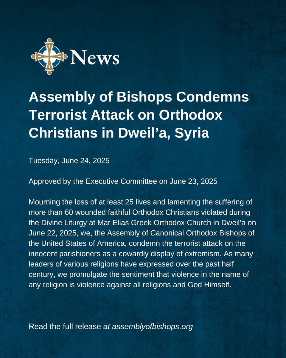 assemblybishops's tweet photo. Assembly of Bishops Condemns Terrorist Attack on Orthodox Christians in Dweil’a, Syria

Read the full release at: https://t.co/SbDEIzYsec https://t.co/J2bzATj0jx