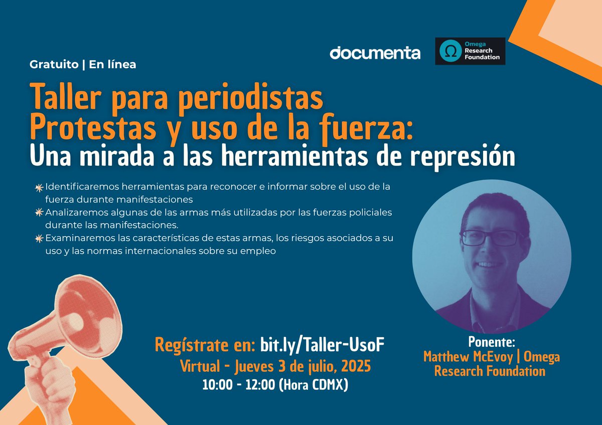 En este taller hablaremos de las herramientas de represión más comunes, sus riesgos y cómo identificarlas para poder reportar con rigor.

📍 Con Matthew McEvoy, de Omega Research Foundation.
🗓️ Jueves 3 de julio | 10h (CDMX)
📩 Regístrate en: bit.ly/Taller-UsoF
#Periodismo