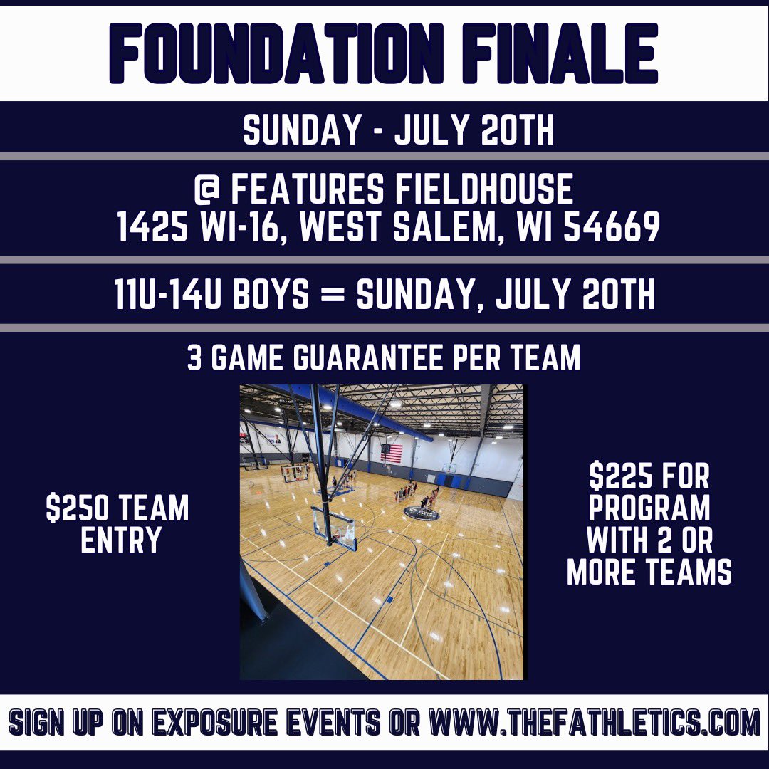 Foundation Finale AAU Tournament still has open spots for 11U-14U Boys❕1 day event in West Salem, WI on Sunday, July 20th. Sign up online.