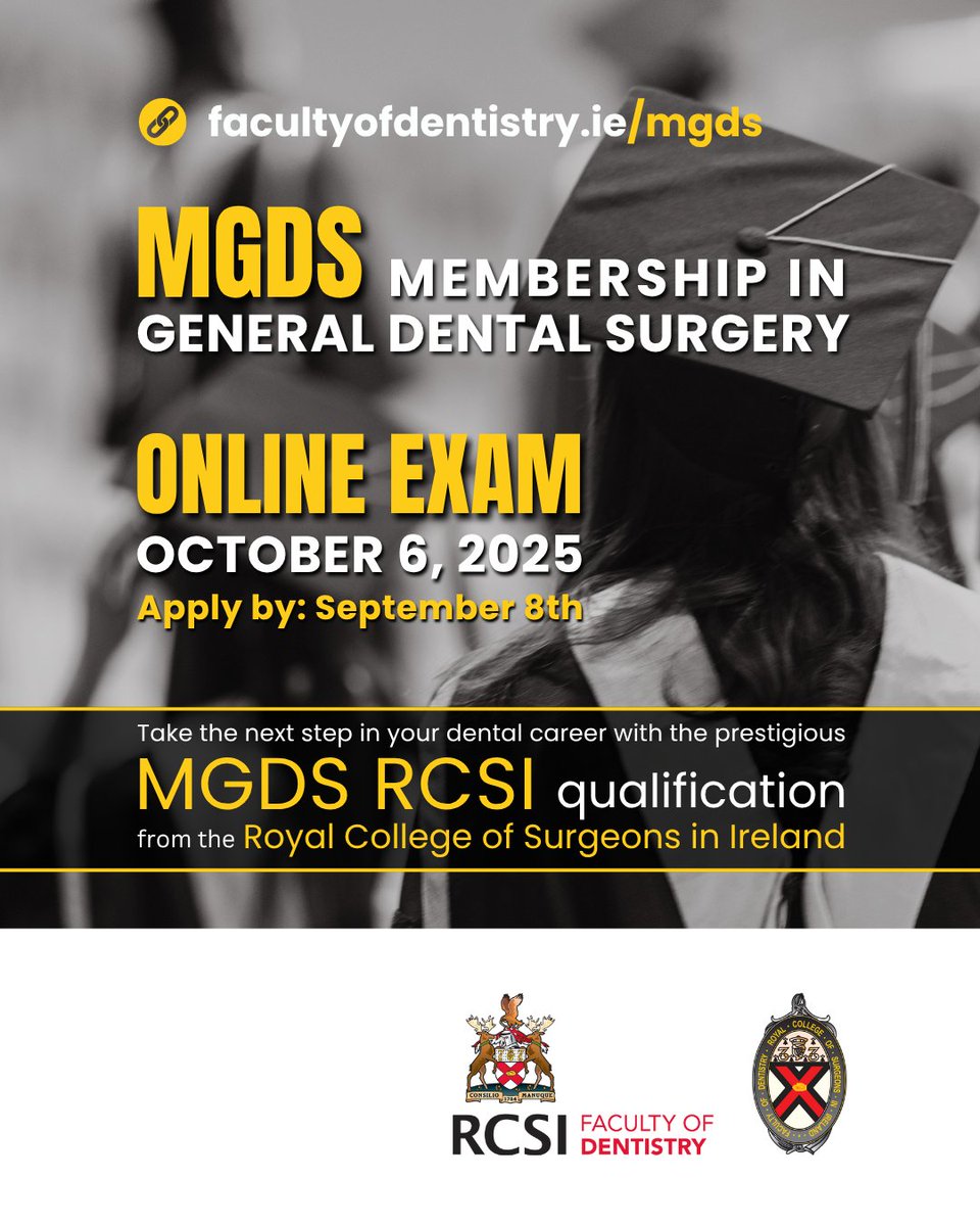 The Faculty of Dentistry <a href="/RCSI_Irl/">RCSI</a> is pleased to announce that applications are now open for the upcoming MGDS Royal College of Surgeons in Ireland (RCSI) online examination, which will take place on October 6th, 2025.

In an effort to support candidates, the Faculty is providing