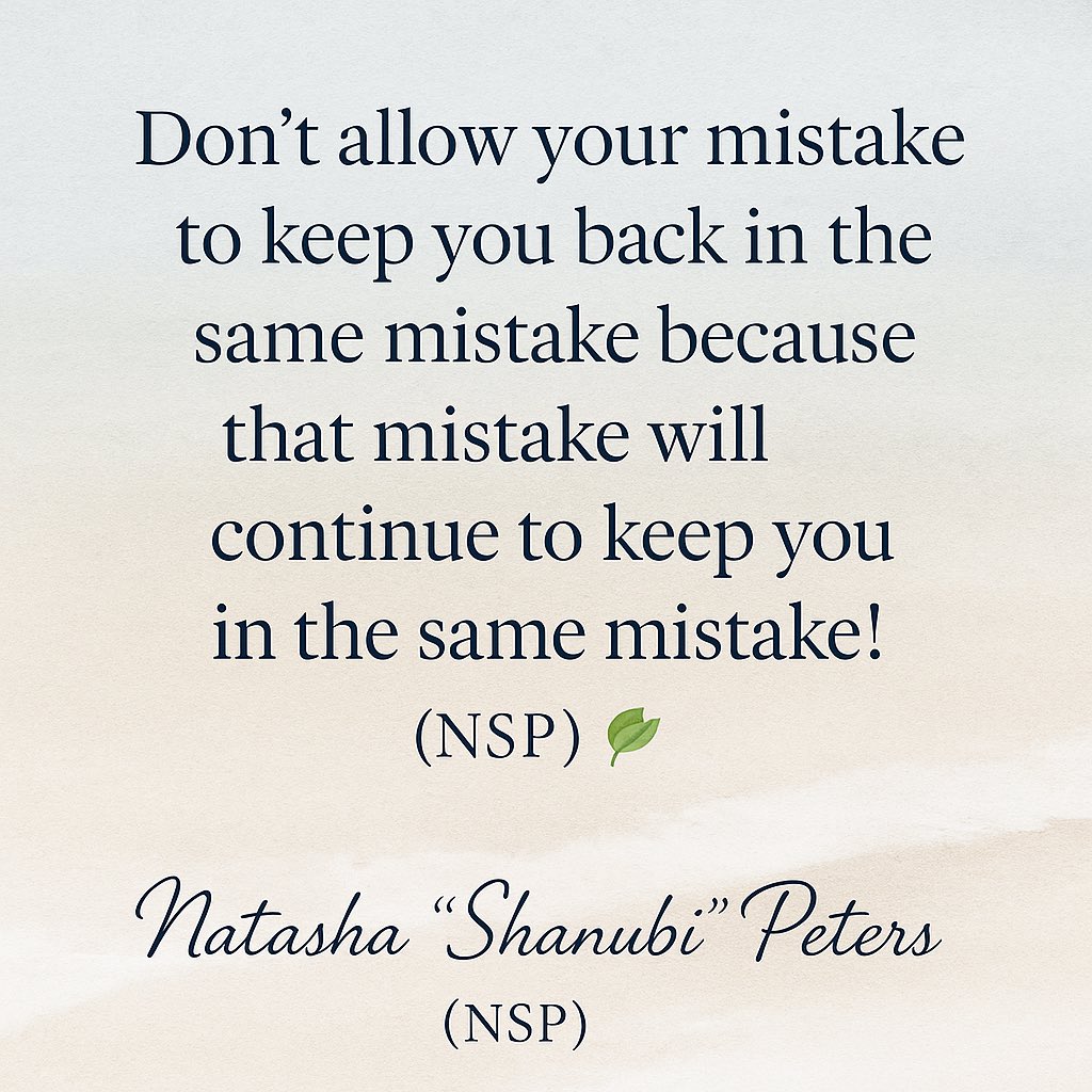 theshanubi's tweet image. Your mistakes does not define you, it refines you. 💫

Every setback is a setup for a stronger comeback.

The best chapters are still ahead. 🚀

#natashashanubipeters #LessonsNotLosses #BounceBackStrong  #PersonalGrowth #RiseAgain #FaithOverFear
#Godhasnolimits #ShanubiSpeaks