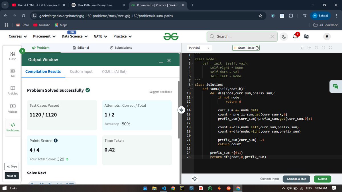 vaibhavp2026's tweet image. 🔢 Day 88: Counting Paths, One Prefix Sum at a Time!
Cracked the "K Sum Paths" problem with 1120/1120 test cases ✅
#GFG160Days #DSADoneRight #CodeWithLogic #gfg160challenge #geekstreak2025 @geeksforgeeks