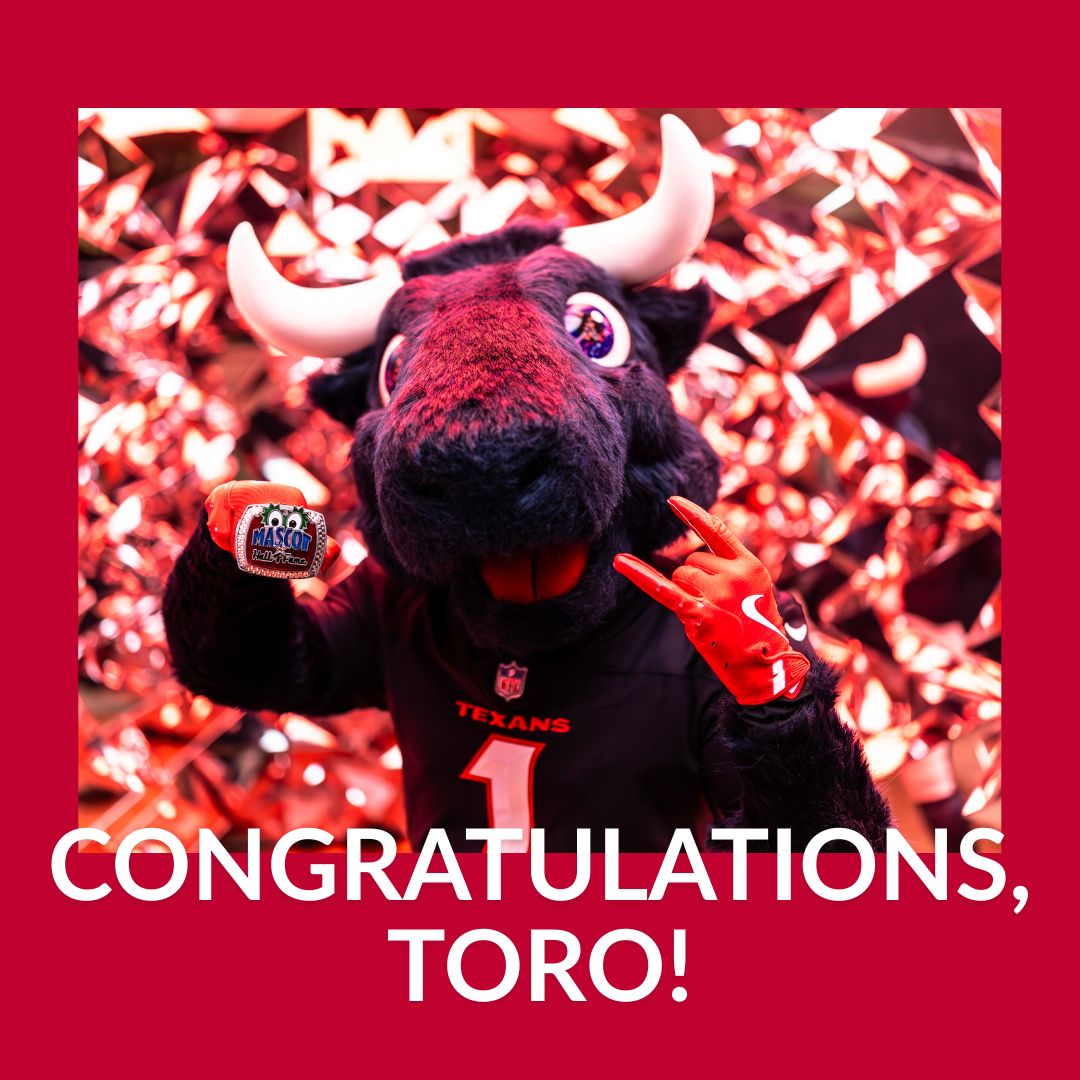 🎉 Congratulations to <a href="/TexansTORO1/">TORO 🐃</a>! 🎉

We're thrilled to announce that our friend TORO will be inducted into the Mascot Hall of Fame Class of 2025! 🏆 His energy, spirit, and dedication have made him a true legend. Here's to many more years of bringing joy to fans everywhere! 👏