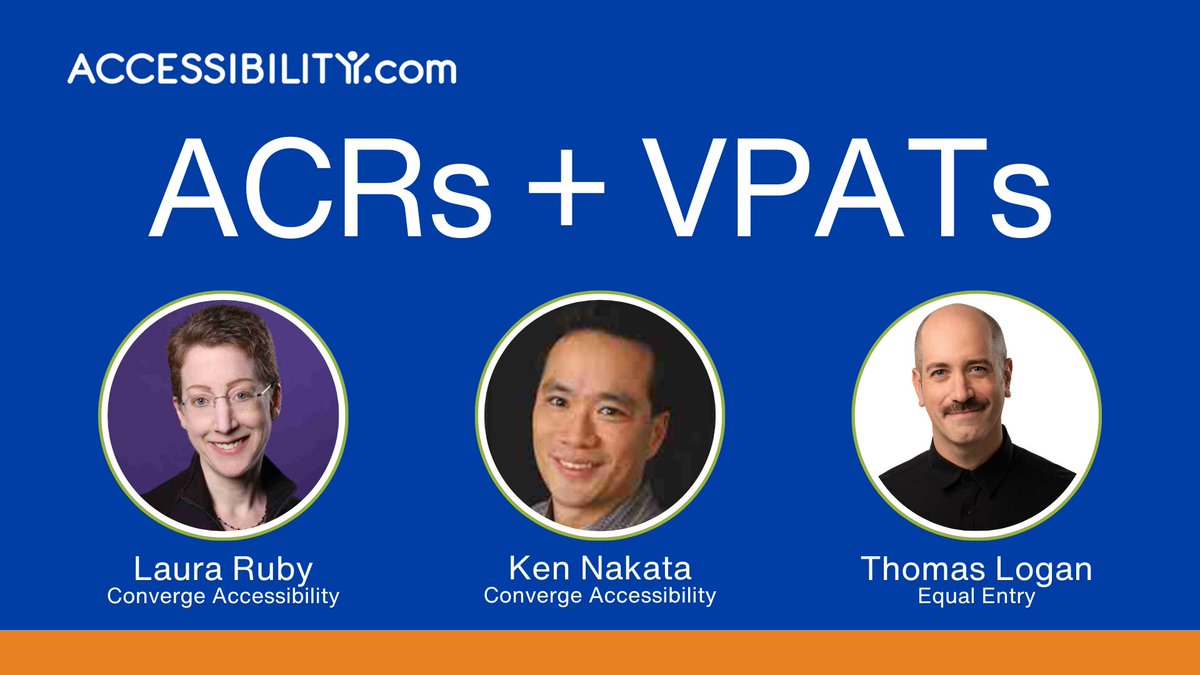 Join us NOW for a great discussion on ACRs and VPATs with Thomas Logan (Equal Entry) and Ken Nakata and Laura Ruby (both from Converge Accessibility)! Event sponsored by QualityLogic and hubs.ly/Q03tnMyQ0. Join here: hubs.ly/Q03tnPB10