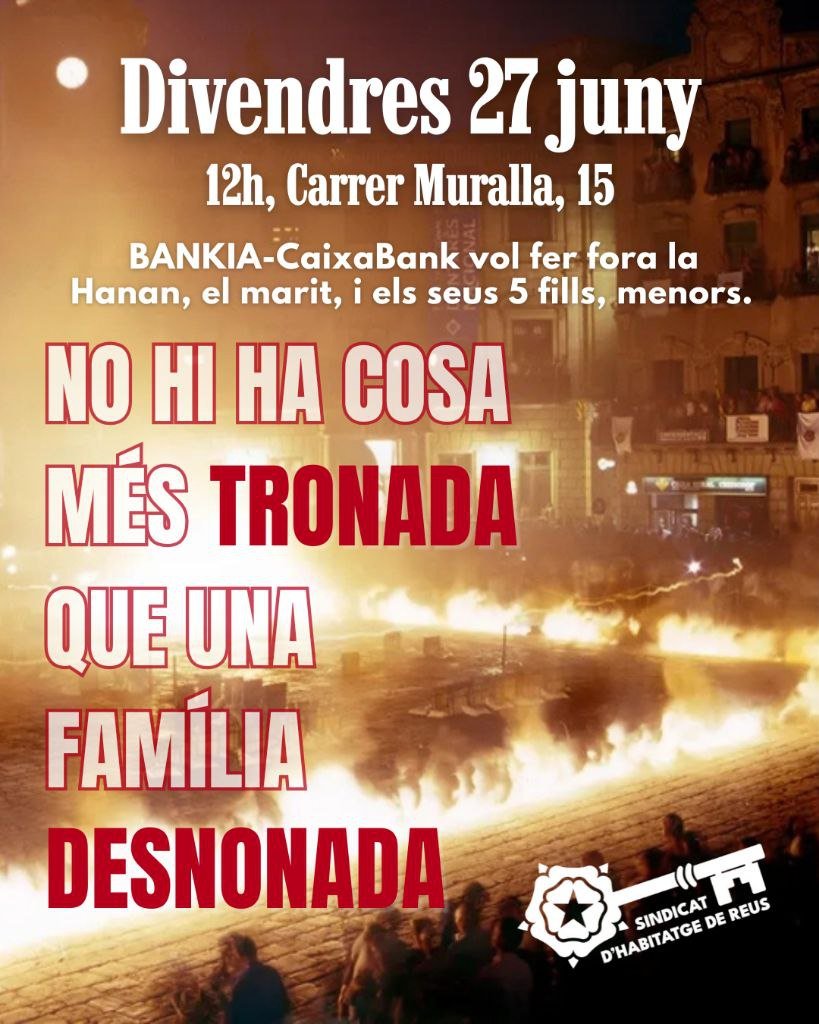 Per #festamajor, desnona sense compassió! 🥳🎉
Família amb 5 menors compleix requisits de moratòria, però a la jutgessa li és igual 🥴
Els polítics miren cap a una altra banda: que no s'aturi el circ! 🎪
No hi ha cosa més TRONADA que una família DESNONADA!🔥
#Reus, QUÈ FARÀS 🫵⁉️