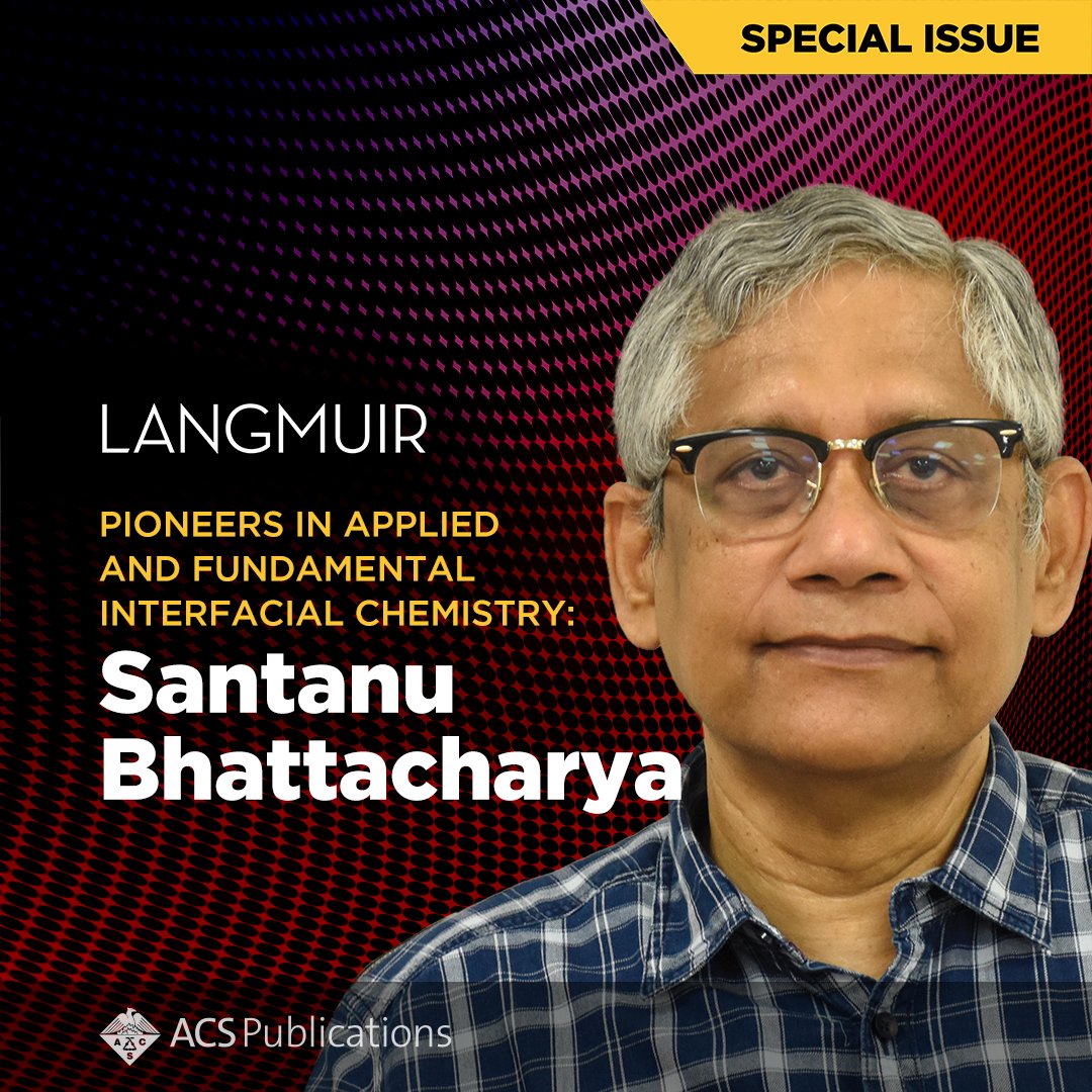 This special issue is dedicated to Prof. Santanu Bhattacharya for his outstanding and pioneering contributions to the fields of Supramolecular Chemistry and Biomaterials Science.

Explore the collection: 
go.acs.org/cMu