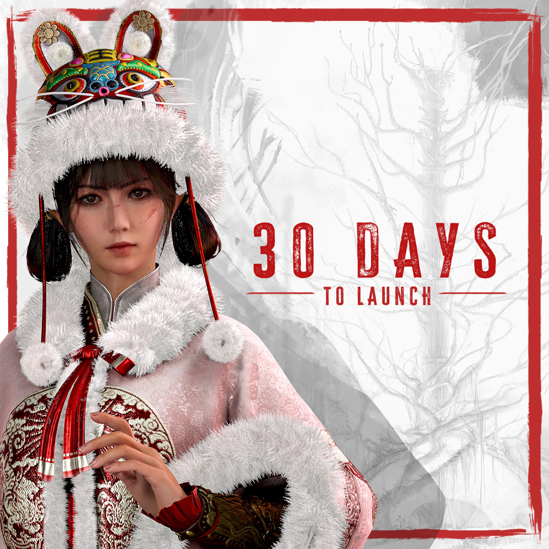 30 days until the launch of WUCHANG: Fallen Feathers. 

Who will be joining us on July 24?