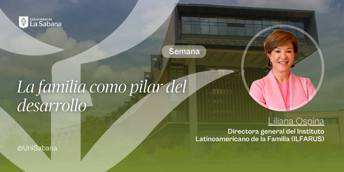 Universidad de La Sabana (@unisabana) on Twitter photo La doctora Liliana Ospina, directora de <a href="/ilfarus/">ILFARUS - Universidad de La Sabana</a>, fue destacada por <a href="/RevistaSemana/">Revista Semana</a> por su liderazgo en la reflexión académica sobre el papel fundamental de la familia como núcleo del desarrollo humano, emocional y social.
🔗 Lee el artículo completo en: bit.ly/45zADxz La doctora Liliana Ospina, directora de <a href="/ilfarus/">ILFARUS - Universidad de La Sabana</a>, fue destacada por <a href="/RevistaSemana/">Revista Semana</a> por su liderazgo en la reflexión académica sobre el papel fundamental de la familia como núcleo del desarrollo humano, emocional y social.
🔗 Lee el artículo completo en: bit.ly/45zADxz