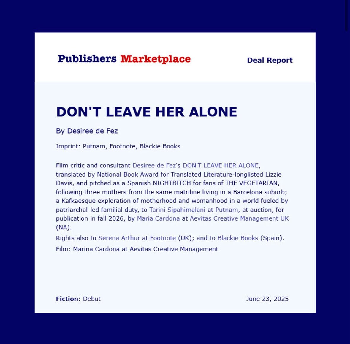 Desirée de Fez (@desireedefez) on Twitter photo Muy contenta (y bastante nerviosa) de compartir que mi primera novela, No la dejes sola / Don’t Leave Her Alone, saldrá aquí el año que viene con <a href="/BlackieBooks/">Blackie Books</a> y se ha vendido a USA y UK. ¿Cómo es eso de fuerte? Muchas gracias a todos los que me estáis acompañando y ayudando ❤️ Muy contenta (y bastante nerviosa) de compartir que mi primera novela, No la dejes sola / Don’t Leave Her Alone, saldrá aquí el año que viene con <a href="/BlackieBooks/">Blackie Books</a> y se ha vendido a USA y UK. ¿Cómo es eso de fuerte? Muchas gracias a todos los que me estáis acompañando y ayudando ❤️