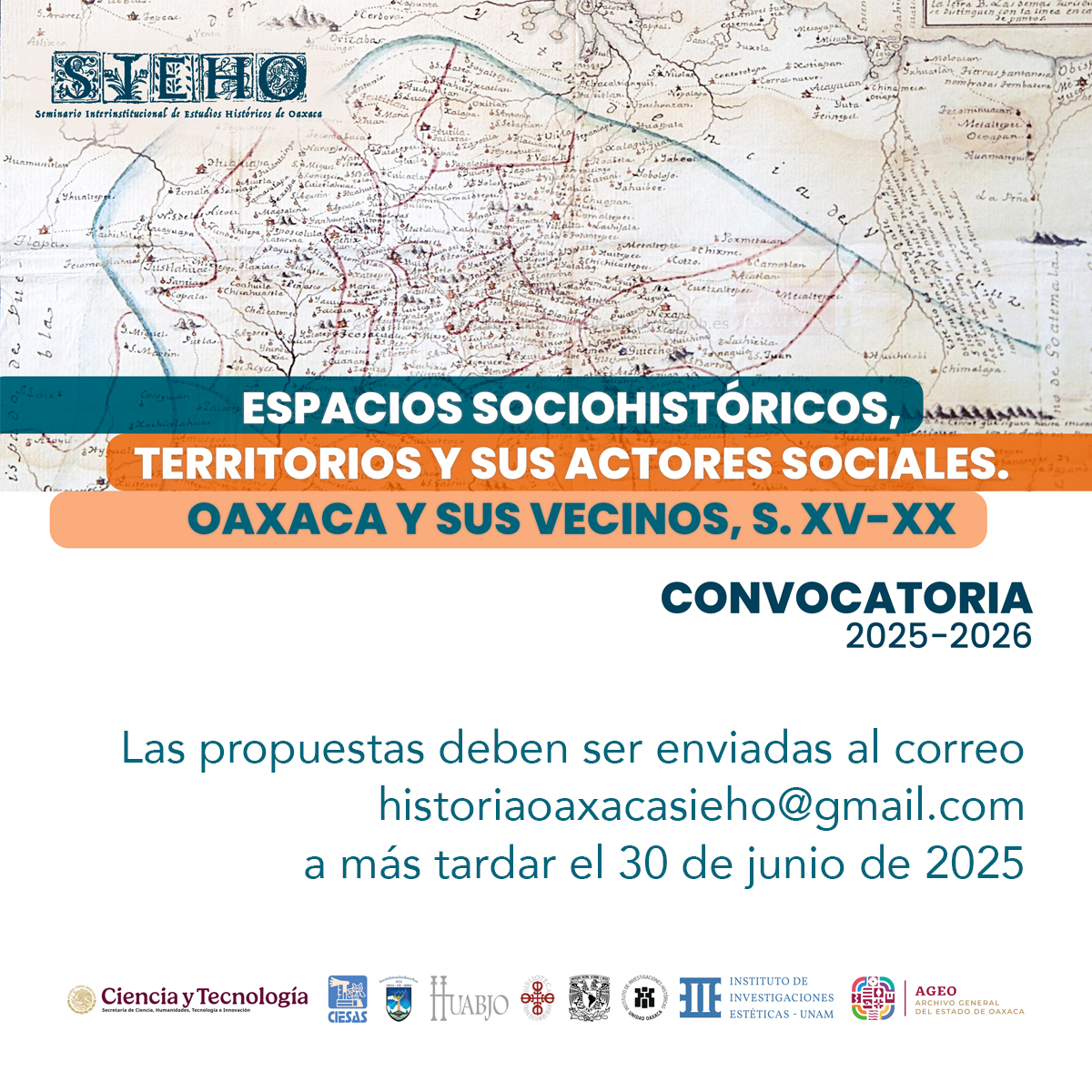 UNAM_Historicas's tweet image. El Seminario Interinstitucional de Estudios Históricos de Oaxaca (SIEHO) les invita a participar en sus sesiones con ponencias, avances de investigación y/o textos en proceso de construcción.
Consulta las bases en:
historicas.unam.mx/convocatorias/…
