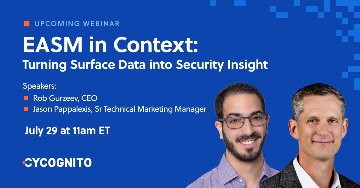 CyCognito (@cycognito) on Twitter photo Most tools show exposure. Few show impact.
Join CyCognito’s CEO <a href="/Rob_Gurz/">Rob N. Gurzeev</a> & Jason Pappalexis on July 29 at 11am ET for EASM in Context—a live webinar on turning surface data into security insight.
🎯 Register: cycognito.com/resources/webi…
#Cybersecurity #EASM #AppSec Most tools show exposure. Few show impact.
Join CyCognito’s CEO <a href="/Rob_Gurz/">Rob N. Gurzeev</a> & Jason Pappalexis on July 29 at 11am ET for EASM in Context—a live webinar on turning surface data into security insight.
🎯 Register: cycognito.com/resources/webi…
#Cybersecurity #EASM #AppSec