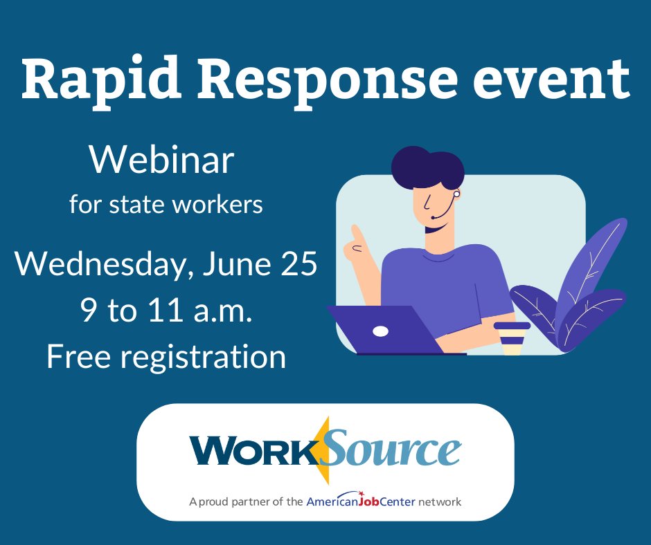 State workers: Impacted by layoffs? Check out our second free layoff assistance session for state workers and contractors on June 25 to help you understand unemployment benefits and reemployment services: esd.wa.gov/about-us/news-…