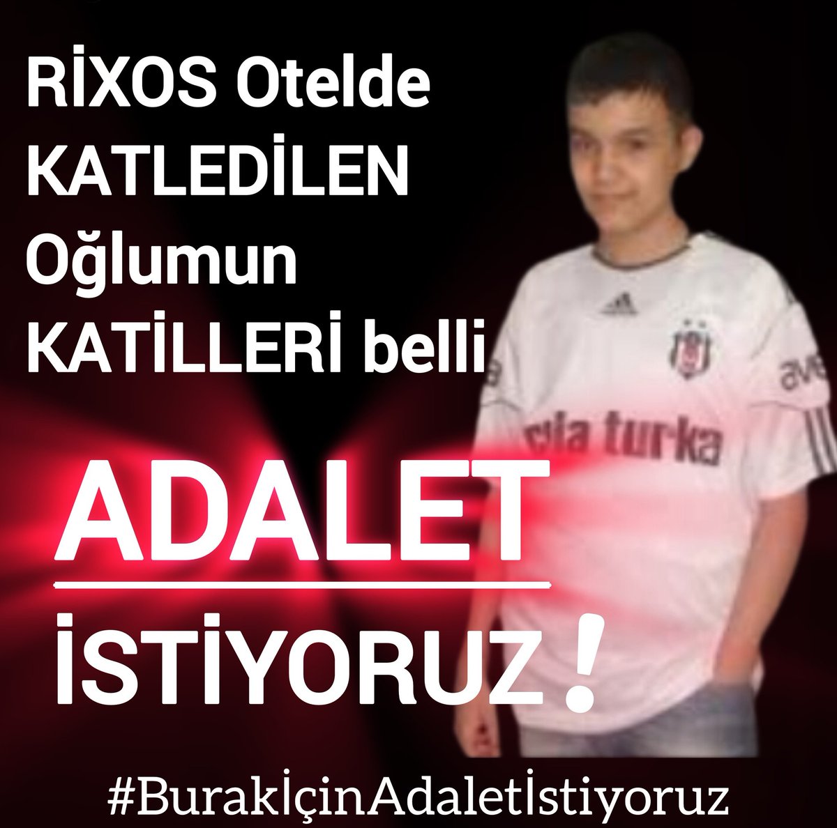 #BurakİçinAdaletİstiyoruz FETÖ cü Fettah Tamince ye ait RİXOS Otelde Staj yaparken 16 yaşında KATLEDİLEN Oğlumun KATİLLERİ belli ADALET istiyoruz ⚖️