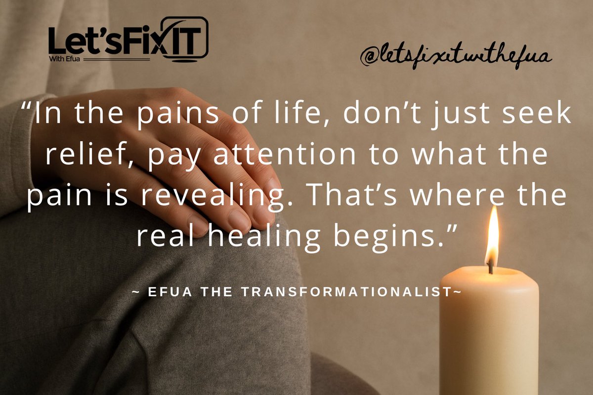 letsfixwithefua's tweet image. “Don’t just relieve the pain. Read it. It’s revealing what you need to heal.”

~Efua the Transformationalist~

#LetsFixItWithEfua #HealingTruths #MindShift #InnerPower