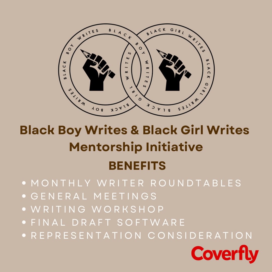 Submissions for the 2026 Black Boy Writes and Black Girl Writes Cohort are open till July 31st. 

What you need to apply:

▪️An hour long or 30 min pilot (of any genre) 
▪️Answer essay question in application
▪️A Bio
▪️A resume

Additional info in IG post caption. Good luck! 🙏🏾
