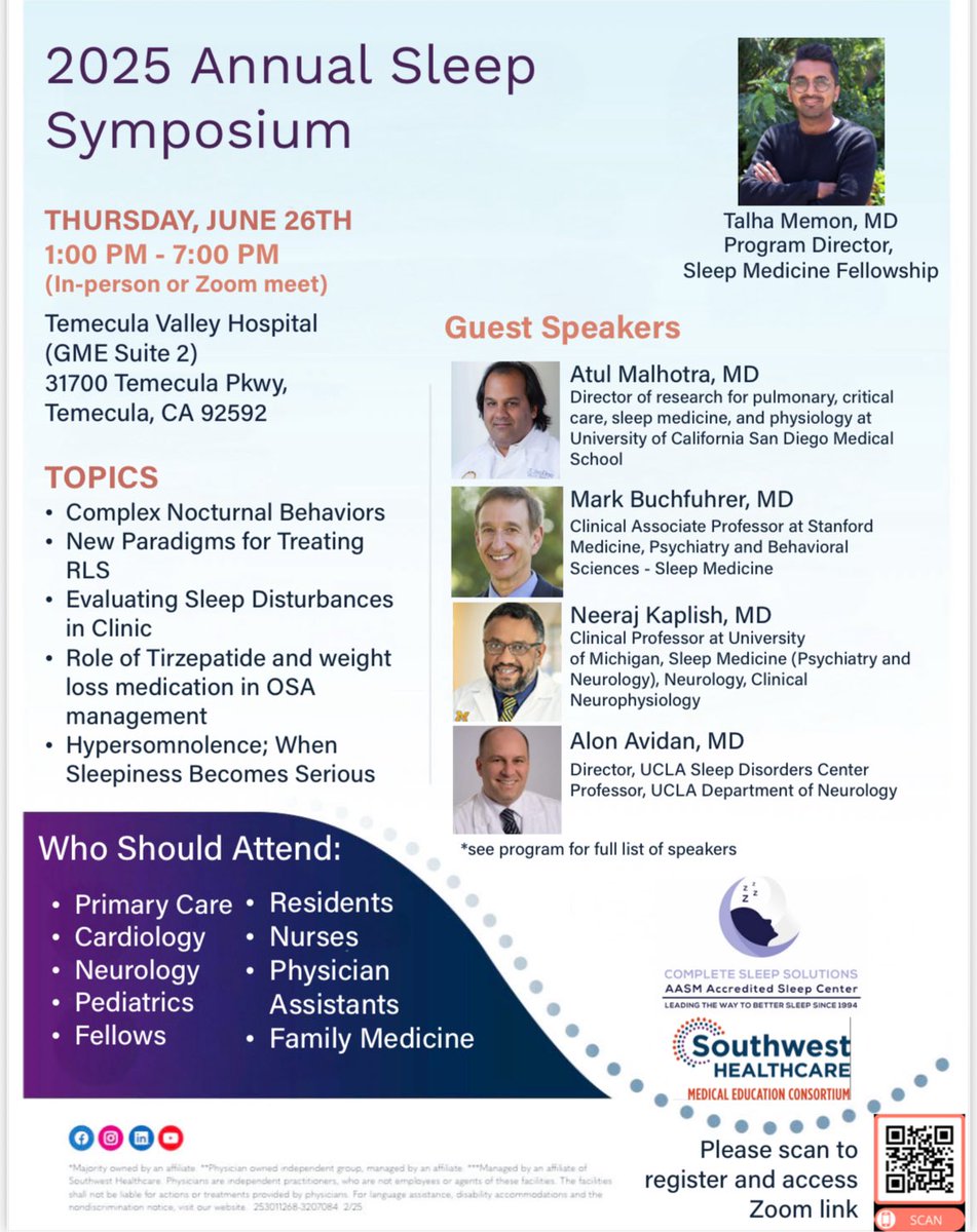 SoCalSleepDoc's tweet photo. Join us for the 2025 Annual Sleep Symposium on June 26th, 1 PM - 7 PM (in-person or Zoom) at Temecula Valley Hospital!

Explore key topics in sleep medicine and network with experts.

Scan the QR code to register and access the Zoom link. #SleepSymposium2025
@AASMorg https://t.co/9WT4aFqfUm