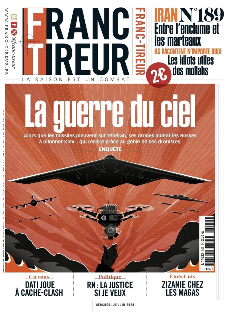 Franc-Tireur (@franctireurmag) on Twitter photo 🔴🔔 Cette semaine dans Franc-Tireur 189
-Iran: Un déluge de contrevérités. Boussoles du sud, le Franc-Parler de <a href="/CarolineFourest/">Caroline Fourest</a>
-L’Ukraine résiste à l’aide des drones bricolés
-Au lieu de répondre sur ses conflits d’intérêt, <a href="/datirachida/">Rachida Dati ن</a> joue à cache-Clash contre Patrick Cohen 🔴🔔 Cette semaine dans Franc-Tireur 189
-Iran: Un déluge de contrevérités. Boussoles du sud, le Franc-Parler de <a href="/CarolineFourest/">Caroline Fourest</a>
-L’Ukraine résiste à l’aide des drones bricolés
-Au lieu de répondre sur ses conflits d’intérêt, <a href="/datirachida/">Rachida Dati ن</a> joue à cache-Clash contre Patrick Cohen