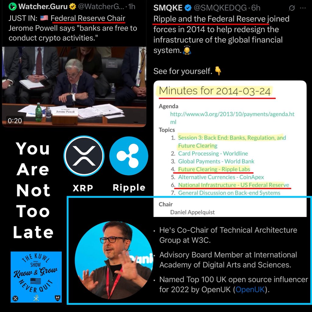 Rob Cunningham | KUWL.show (@kuwlshow) on Twitter photo YOU ARE NOT TOO LATE!
<a href="/Ripple/">Ripple</a>
<a href="/bgarlinghouse/">Brad Garlinghouse</a>
<a href="/Interledger/">Interledger Foundation</a>
<a href="/federalreserve/">Federal Reserve</a>
#TooLatePowell
<a href="/realDonaldTrump/">Donald J. Trump</a>
<a href="/USTreasury/">Treasury Department</a>
<a href="/ahbritto/">Arthur Britto</a>
<a href="/JoelKatz/">David 'JoelKatz' Schwartz</a>
<a href="/w3ctag/">W3C Technical Architecture Group</a>
<a href="/torgo/">Daniel Appelquist</a>
DLT XRPL XRP ILP RLUSD 🇺🇸🌎
H/T: <a href="/SMQKEDQG/">SMQKE</a> <a href="/WatcherGuru/">Watcher.Guru</a> YOU ARE NOT TOO LATE!
<a href="/Ripple/">Ripple</a>
<a href="/bgarlinghouse/">Brad Garlinghouse</a>
<a href="/Interledger/">Interledger Foundation</a>
<a href="/federalreserve/">Federal Reserve</a>
#TooLatePowell
<a href="/realDonaldTrump/">Donald J. Trump</a>
<a href="/USTreasury/">Treasury Department</a>
<a href="/ahbritto/">Arthur Britto</a>
<a href="/JoelKatz/">David 'JoelKatz' Schwartz</a>
<a href="/w3ctag/">W3C Technical Architecture Group</a>
<a href="/torgo/">Daniel Appelquist</a>
DLT XRPL XRP ILP RLUSD 🇺🇸🌎
H/T: <a href="/SMQKEDQG/">SMQKE</a> <a href="/WatcherGuru/">Watcher.Guru</a>