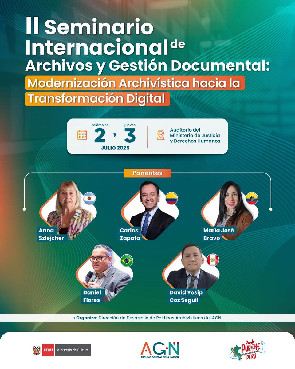 Este encuentro reunirá a especialistas nacionales e internacionales como Anna Szlejcher 🇦🇷, Carlos Zapata 🇨🇴, María José Bravo 🇪🇨, Daniel Flores 🇧🇷 y David  Coz 🇵🇪, quienes compartirán sus experiencias y conocimientos sobre gestión documental, digitalización, preservación del pat