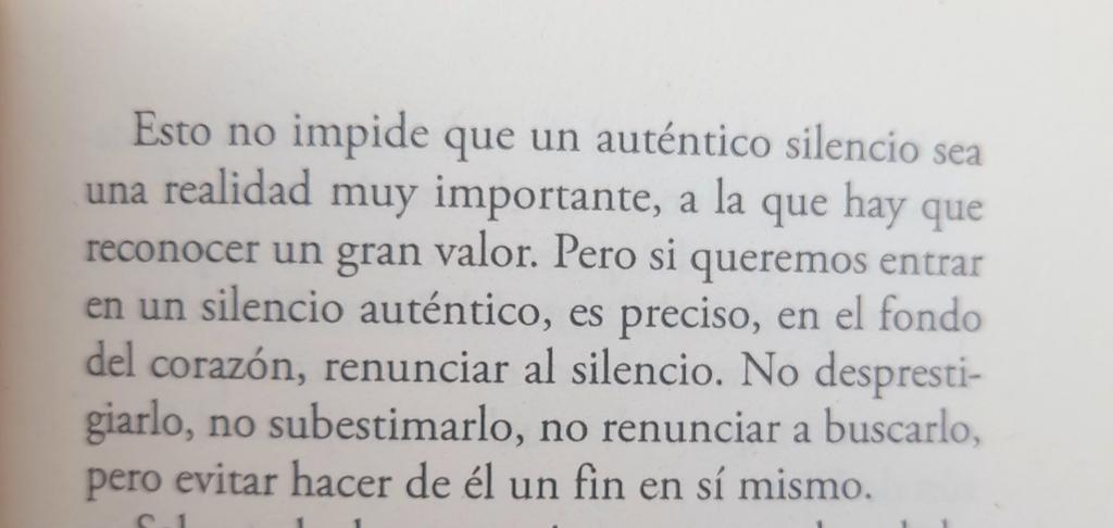 El silencio, renuncia del silencio (André Poisson, La oración del corazón 👇)