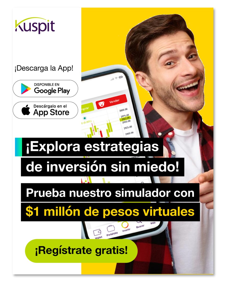 💥 ¡Invierte sin miedo y sin riesgo!
Te damos $1,000,000 virtuales para practicar.
👉 Prueba el simulador Kuspit hoy.

Descarga la App aquí:
⭐️ Android
bit.ly/3L5gOE9
⭐️ iOS
apple.co/3ZGY0z1