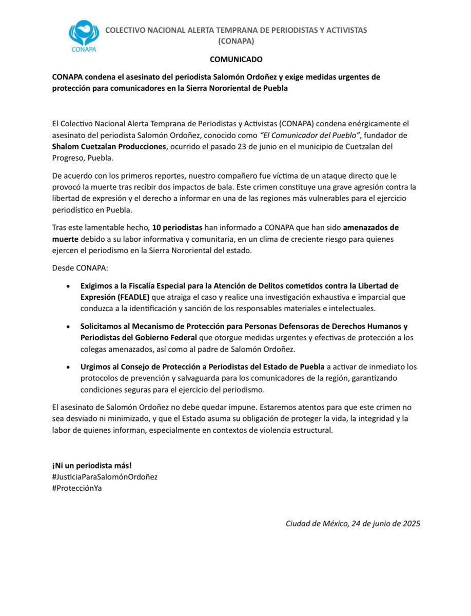 diarioelpopular's tweet image. 🚨 #ULTIMAHORA | 📢El Colectivo Nacional Alerta Temprana de Periodistas y Activistas (CONAPA) lanzó un comunicado oficial condenando el asesinato del periodista Salomón Ordoñez conocido como "El Comunicador del Pueblo", ocurrido el 23 de junio en Cuetzalan.

⚖️Exigen a las…