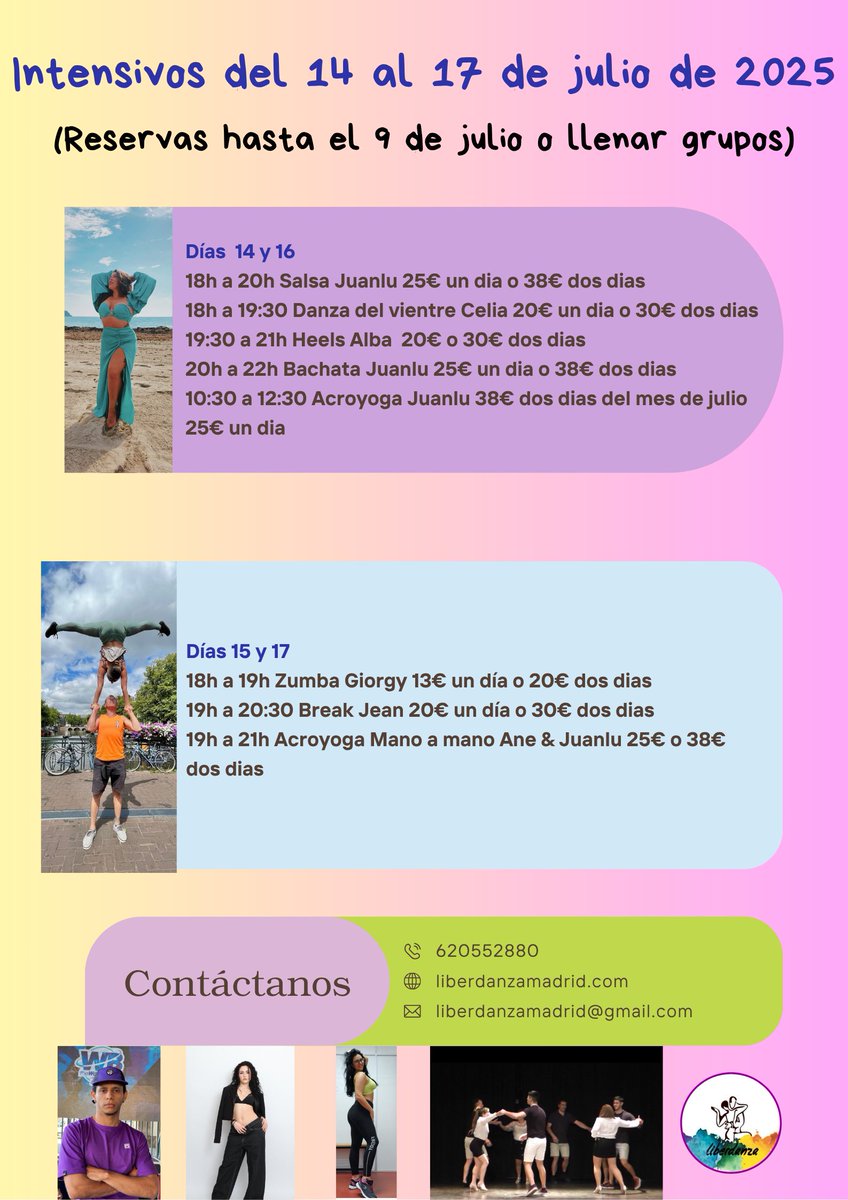 LiberdanzaMad's tweet photo. Aquí tenemos la propuesta de #intensivos para el mes de julio, tienen aforo limitado y fecha límite para apuntarse. Cualquier duda o interés, nos llamas. #acroyoga #break #telasaereas #salsa #bachata #urban #heels #bollywood #danzadelvientre #manoamano #hand2hand #zumba #baile https://t.co/NAW4DK6gou