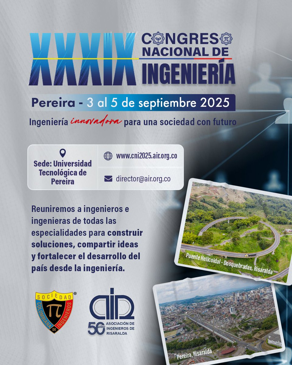 SOCIEDAD COLOMBIANA DE INGENIEROS (@ingenieriasci) on Twitter photo 📢 Congreso Nacional de Ingeniería 2025 | Pereira
Del 3 al 5 de septiembre, la <a href="/IngenieriaSCI/">SOCIEDAD COLOMBIANA DE INGENIEROS</a> reunirá a profesionales de todas las especialidades para analizar los grandes retos del país y proponer soluciones técnicas.
Más información en: cni2025.air.org.co 📢 Congreso Nacional de Ingeniería 2025 | Pereira
Del 3 al 5 de septiembre, la <a href="/IngenieriaSCI/">SOCIEDAD COLOMBIANA DE INGENIEROS</a> reunirá a profesionales de todas las especialidades para analizar los grandes retos del país y proponer soluciones técnicas.
Más información en: cni2025.air.org.co