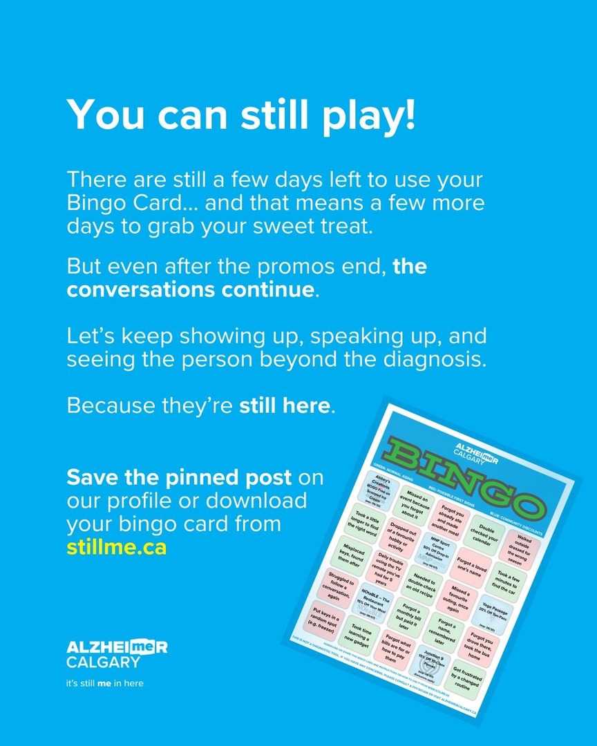 There are still a few days left to grab your BOGO ice cream!

Bring someone you care about, share a sweet moment, and help us change how we see and support people living with dementia.

Let’s keep the conversation going together.

Download your card at: stillme.ca/download-bingo…