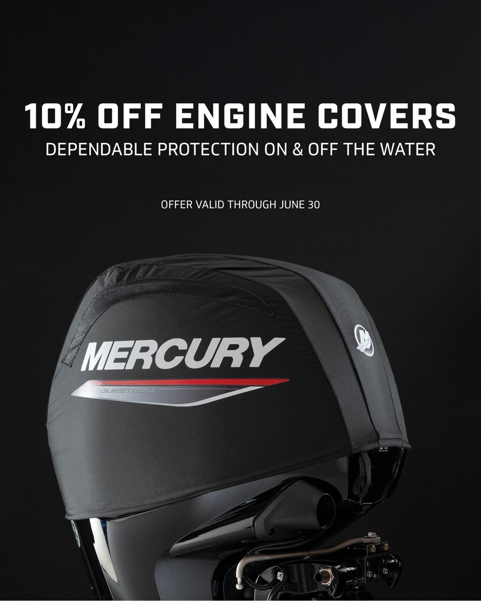 Keep your engine covered and protected – Save 10% on all engine covers this June!

Shop now at the Mercury Dockstore: mercury-marine.visitlink.me/yygQXl
