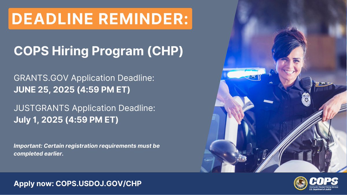 COPSOffice's tweet image. 🚨 DEADLINE REMINDER ⏰ | Tomorrow is the last day to apply for the COPS Hiring Program! The Grants.gov application deadline is June 25 at 4:59 PM ET and the JustGrants deadline is July 1 at 4:59 PM ET. Learn more here: cops.usdoj.gov/chp