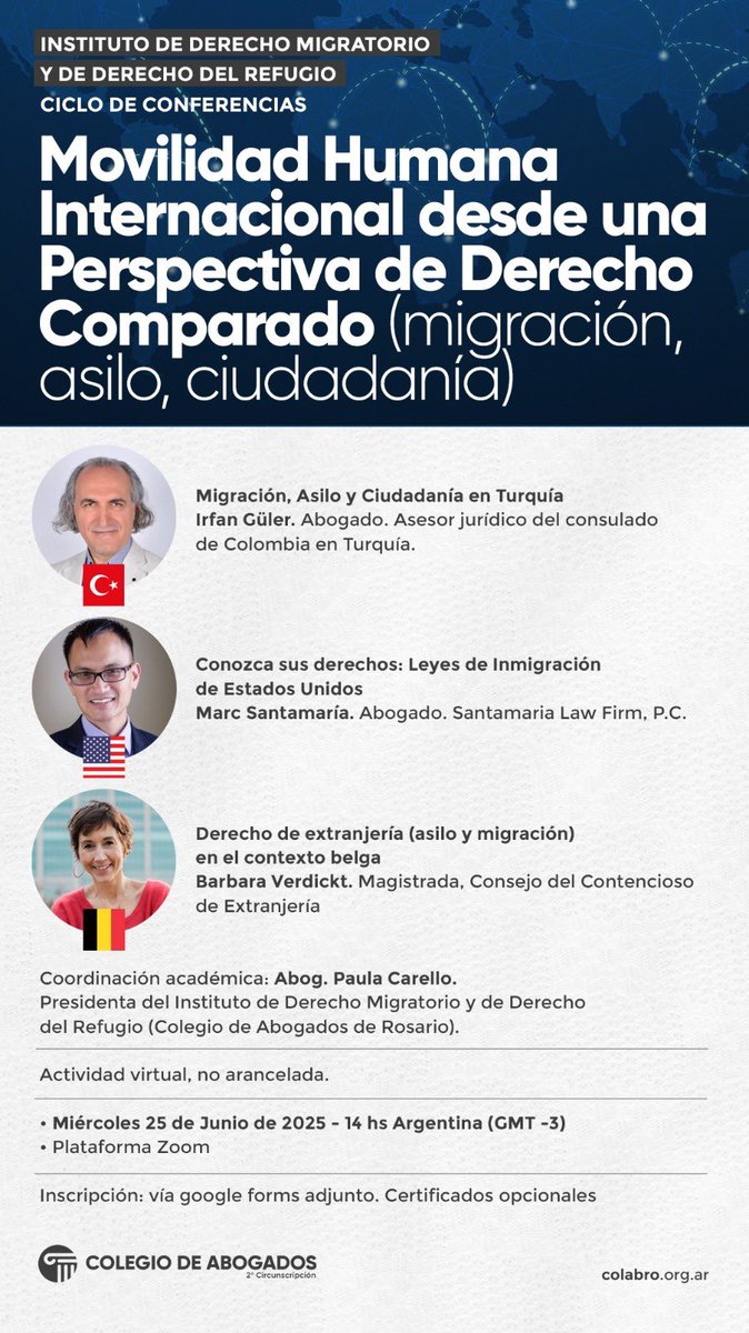 Arjantin ‘in Santa Fe şehri Barosunun düzenlediği “Karşılaştırmalı Hukuk Perspektifinde Uluslararası İnsan Hareketliliği (Göç, iltica, vatandaşlık)” başlıklı etkinlikte Türkiye’deki göç, iltica ve vatandaşlık hukukunu anlatacağım. Diğer konuşmacılar ABD’den ve Belçika’dan.