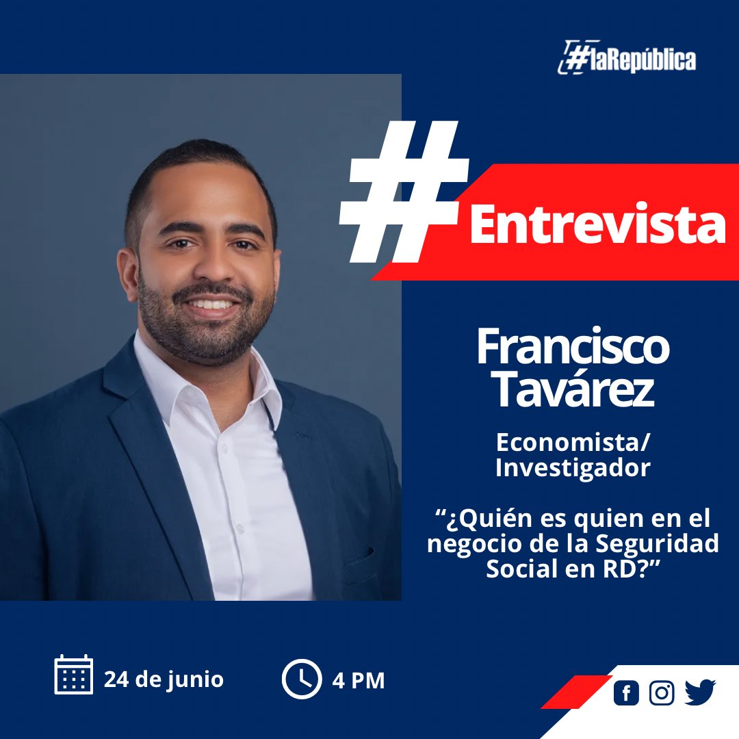 La República Radio (@larepradio) on Twitter photo “¿Quién es quién en el negocio de la Seguridad Social en RD?”, nuestro tema hoy en #LaRepúblicaRadio de la mano de Francisco Tavárez, economista e investigador.
A partir de las 4pm por La Nota 95.7fm 📻🎙️
<a href="/BaezDerik/">Derik Báez Torres</a> <a href="/RDelgadilllo/">Ramieri Delgadillo Santana | Periodista</a> “¿Quién es quién en el negocio de la Seguridad Social en RD?”, nuestro tema hoy en #LaRepúblicaRadio de la mano de Francisco Tavárez, economista e investigador.
A partir de las 4pm por La Nota 95.7fm 📻🎙️
<a href="/BaezDerik/">Derik Báez Torres</a> <a href="/RDelgadilllo/">Ramieri Delgadillo Santana | Periodista</a>