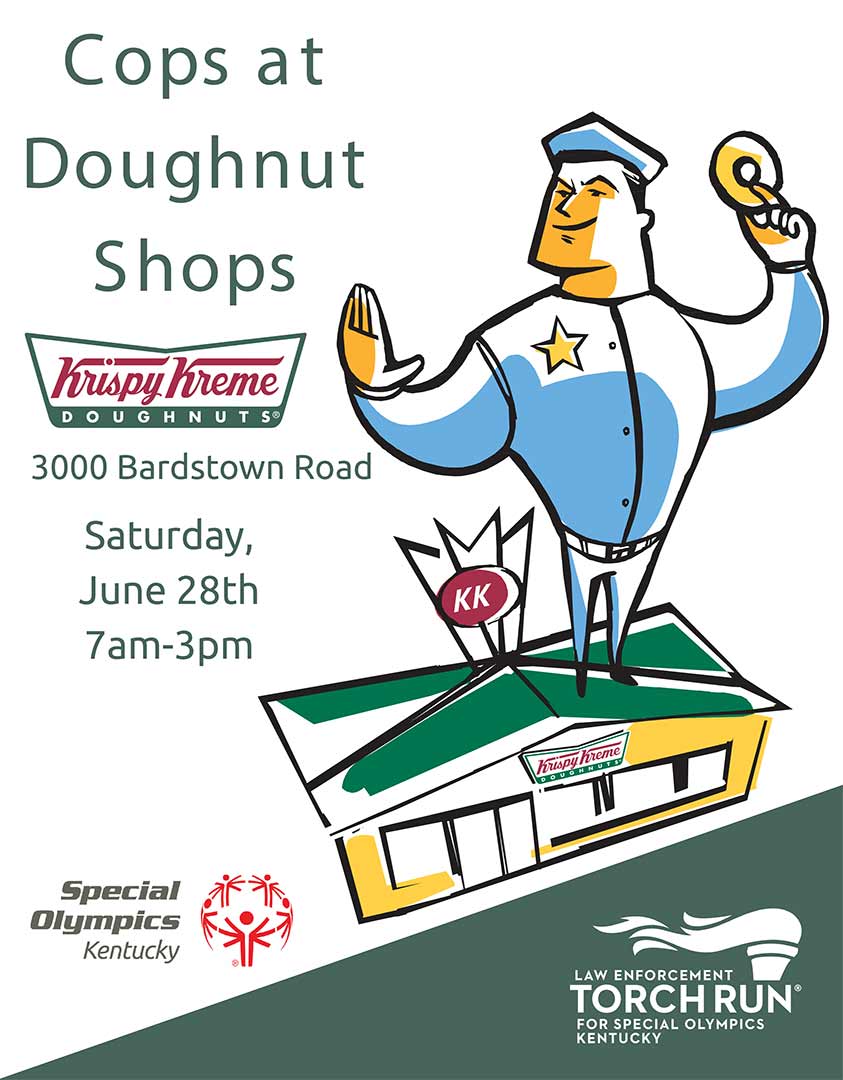 Special Olympics KY (@sokentucky) on Twitter photo Louisville! Join us this Saturday for a longtime favorite Law Enforcement Torch Run fundraiser. Visit the <a href="/krispykreme/">Krispy Kreme</a> Doughnuts on Bardstown Rd. THIS SATURDAY from 7 am-3 pm for Cops at Doughnut Shops. Make a donation to benefit Special Olympics Kentucky and enjoy a tasty treat! Louisville! Join us this Saturday for a longtime favorite Law Enforcement Torch Run fundraiser. Visit the <a href="/krispykreme/">Krispy Kreme</a> Doughnuts on Bardstown Rd. THIS SATURDAY from 7 am-3 pm for Cops at Doughnut Shops. Make a donation to benefit Special Olympics Kentucky and enjoy a tasty treat!